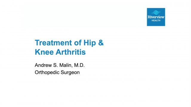<Treatment of Hip and Knee Arthritis